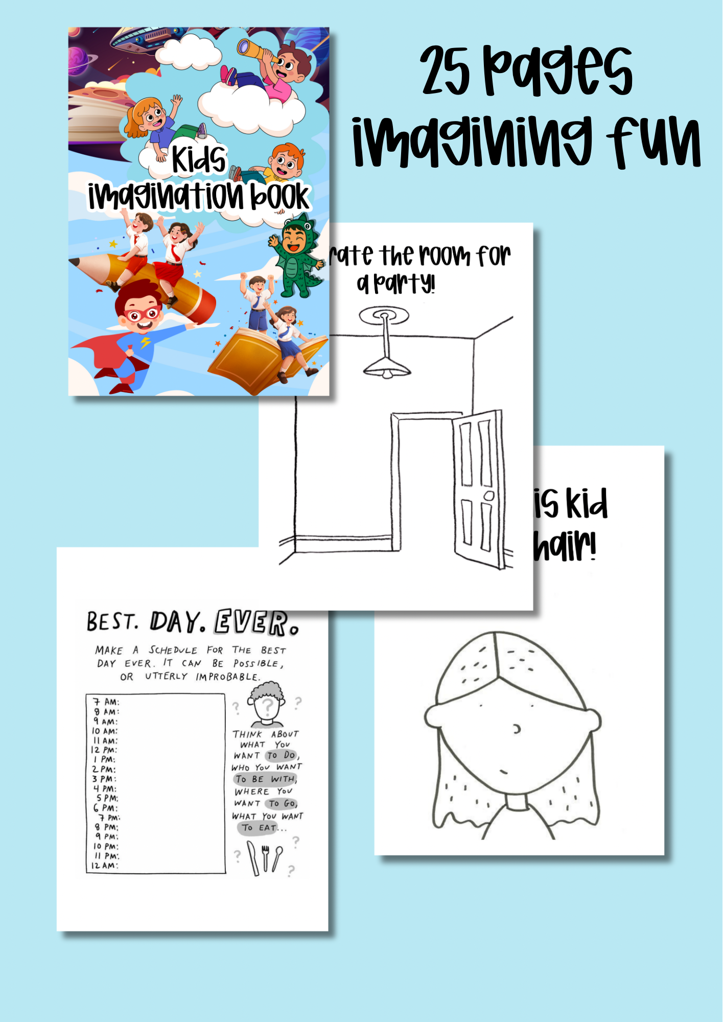 25 page kids imagining fun book