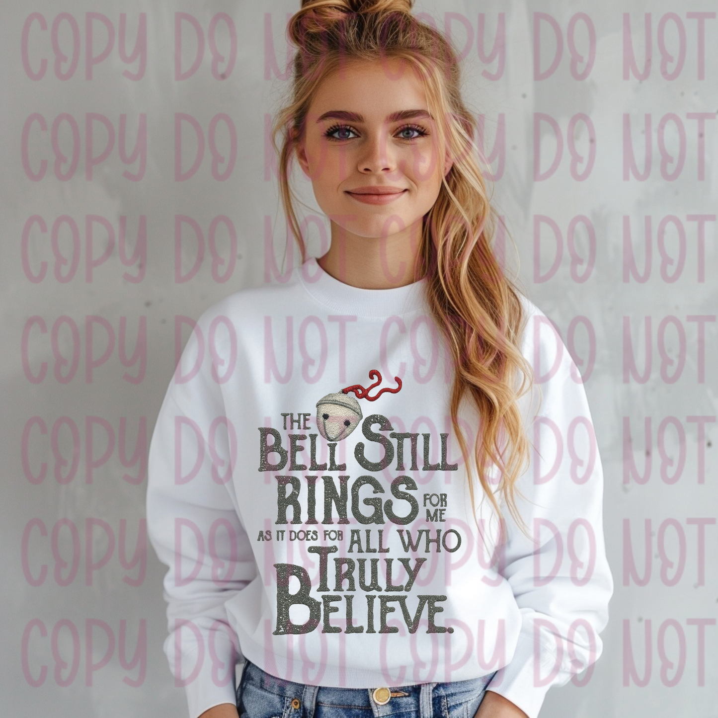 The Bell Still Rings Faux Embroidery PNG | Polar Express Inspired Christmas Quote | Festive Believe Design